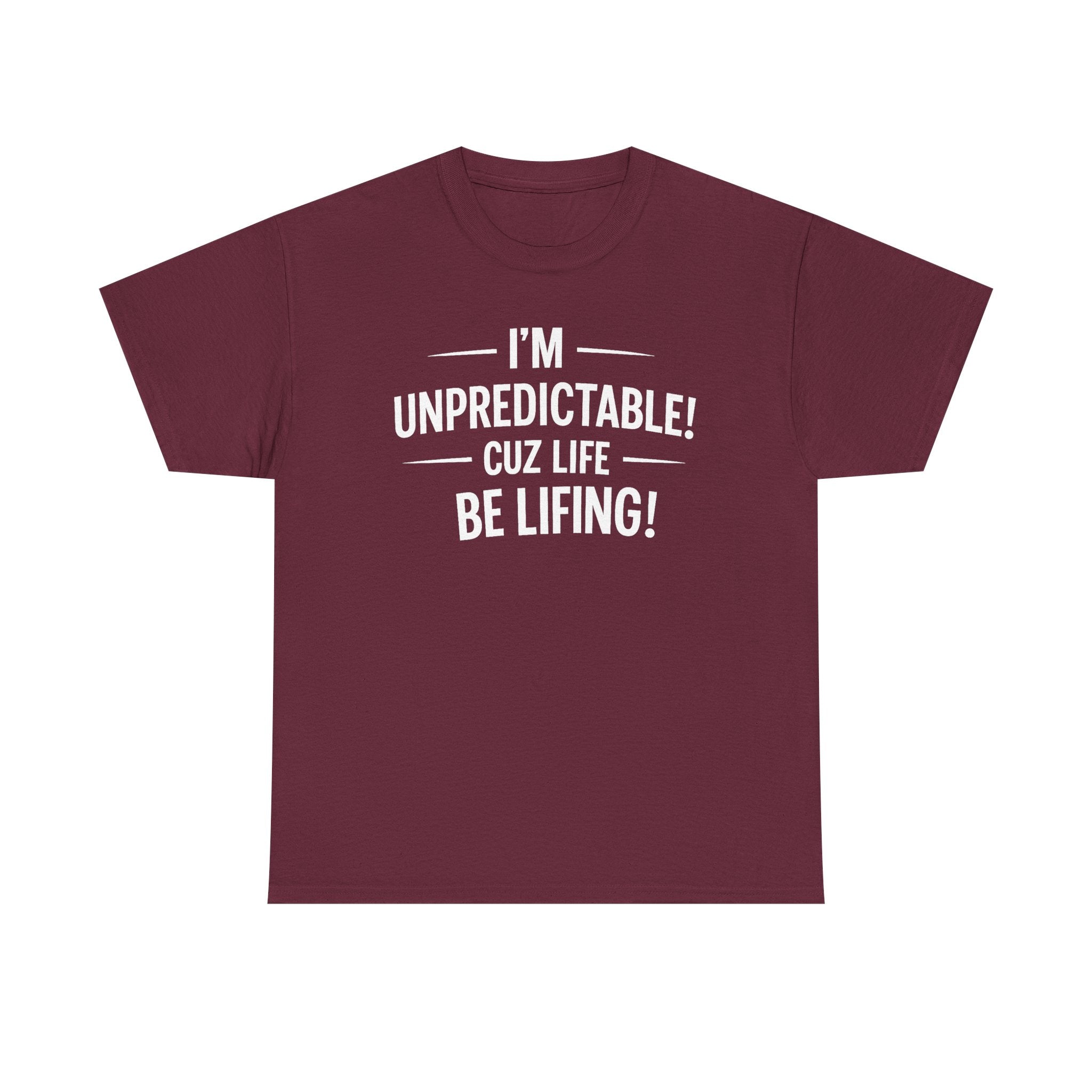 Life be Lifing Tee