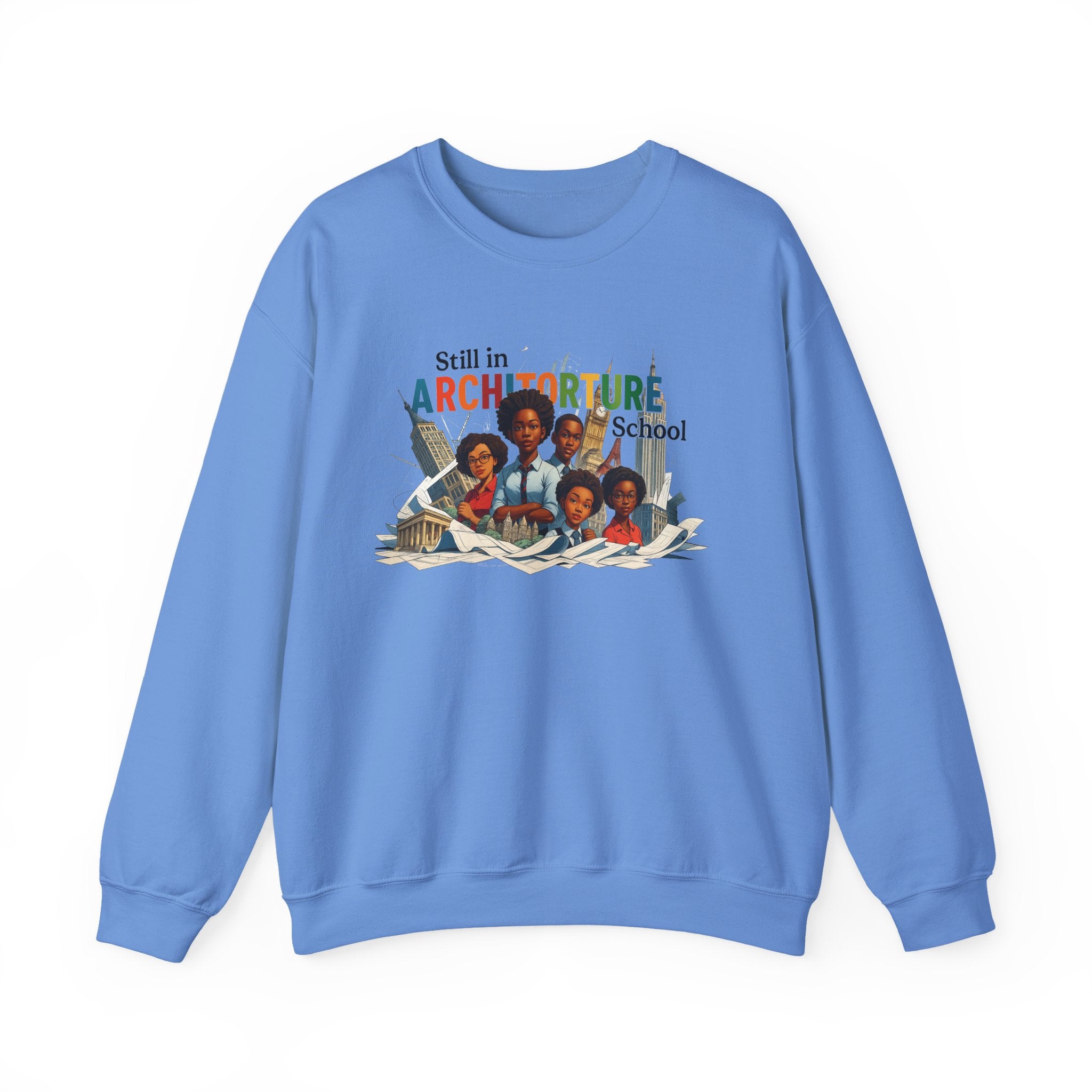 Still in ARCHITORTURE School Crewneck Sweatshirt
