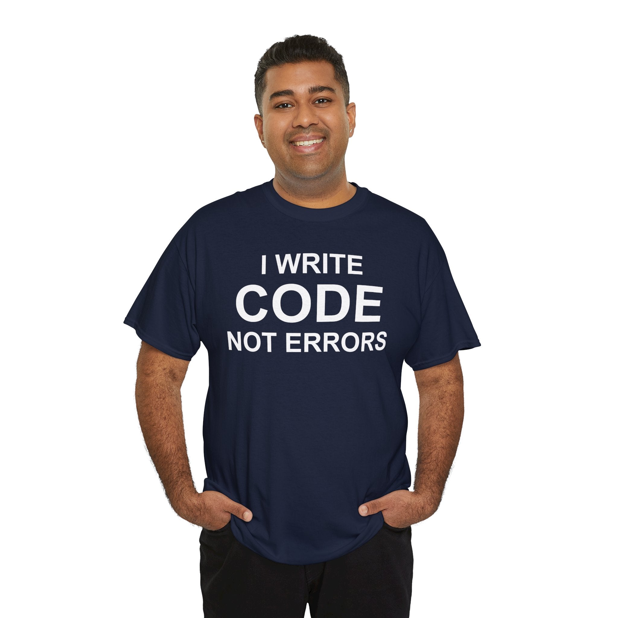 I Write Code Not Errors Tee