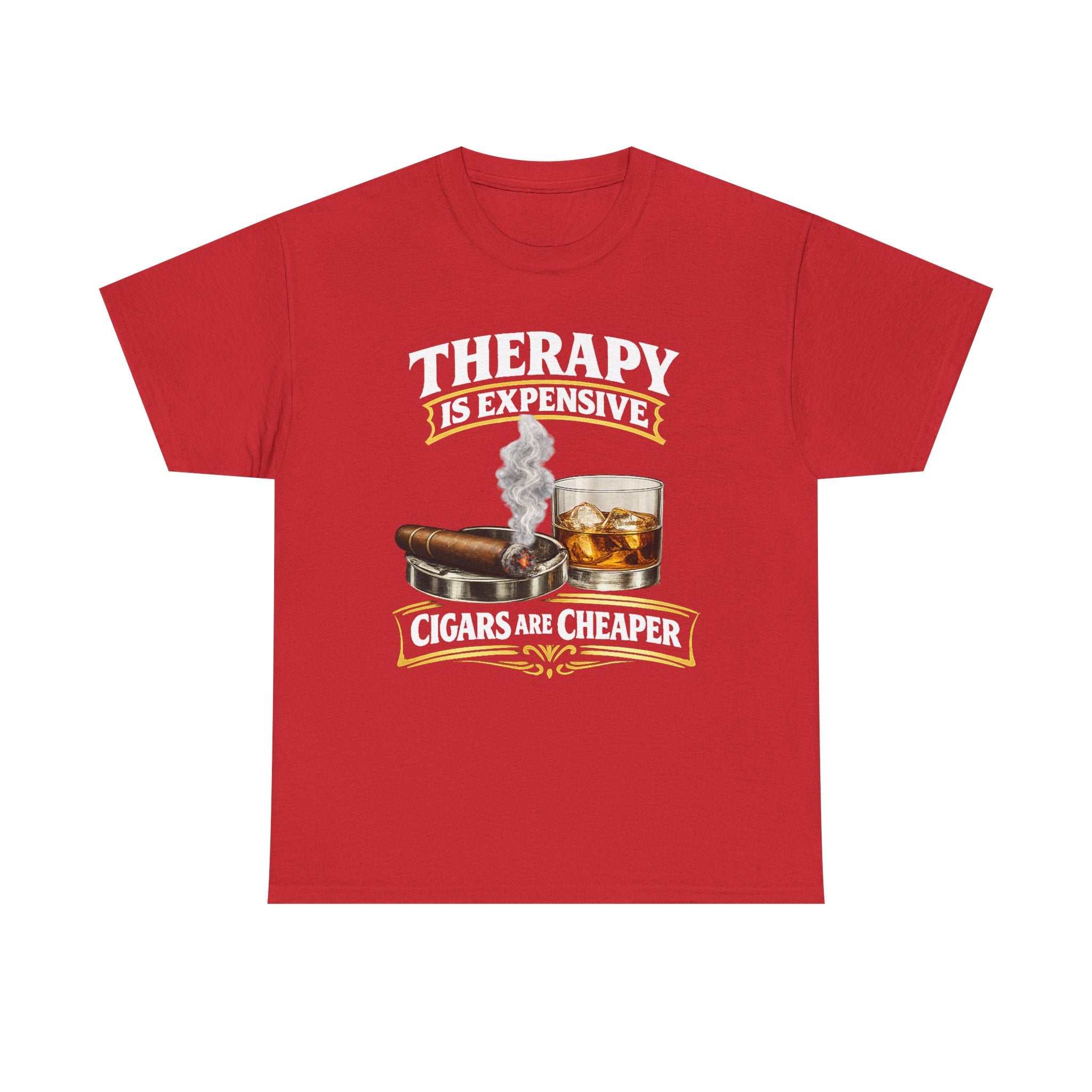 Therapy Is Expensive Cigars Are Cheaper tee