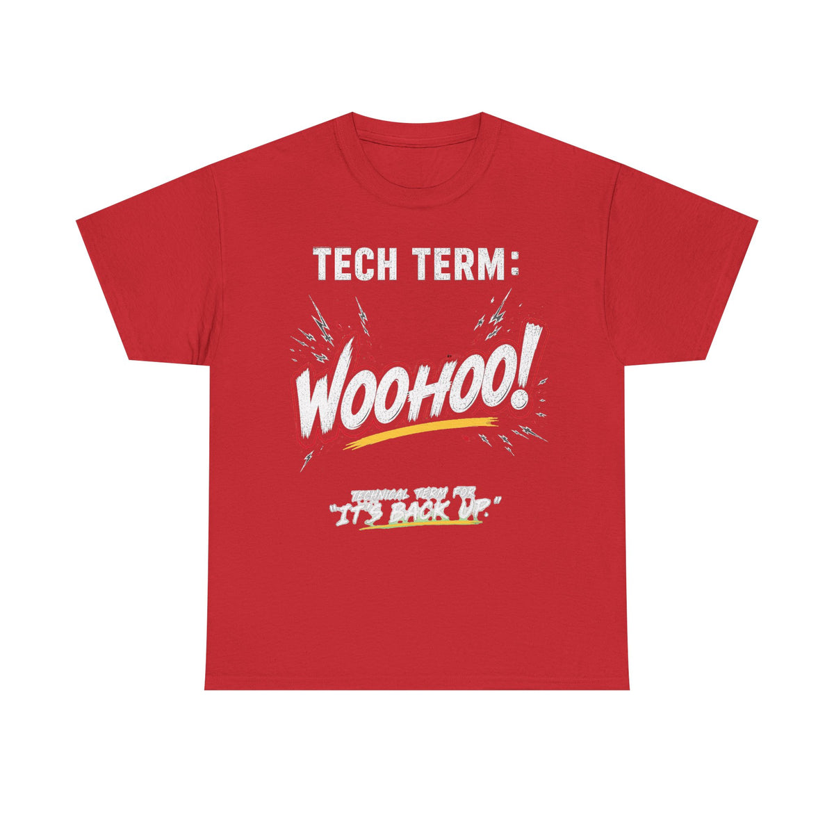 TECH TERM WOOHOO Tee