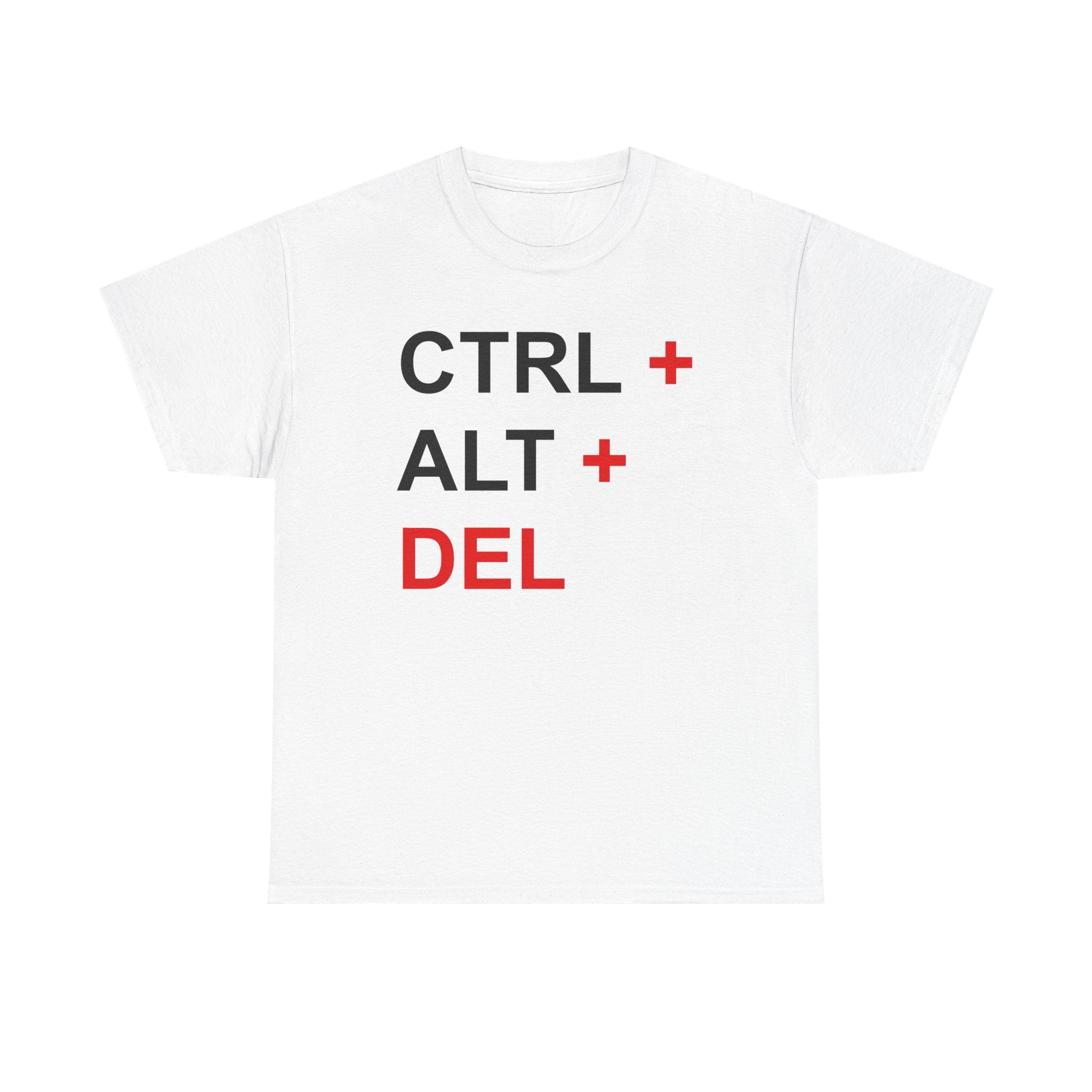 CTRL + ALT + DEL Tee