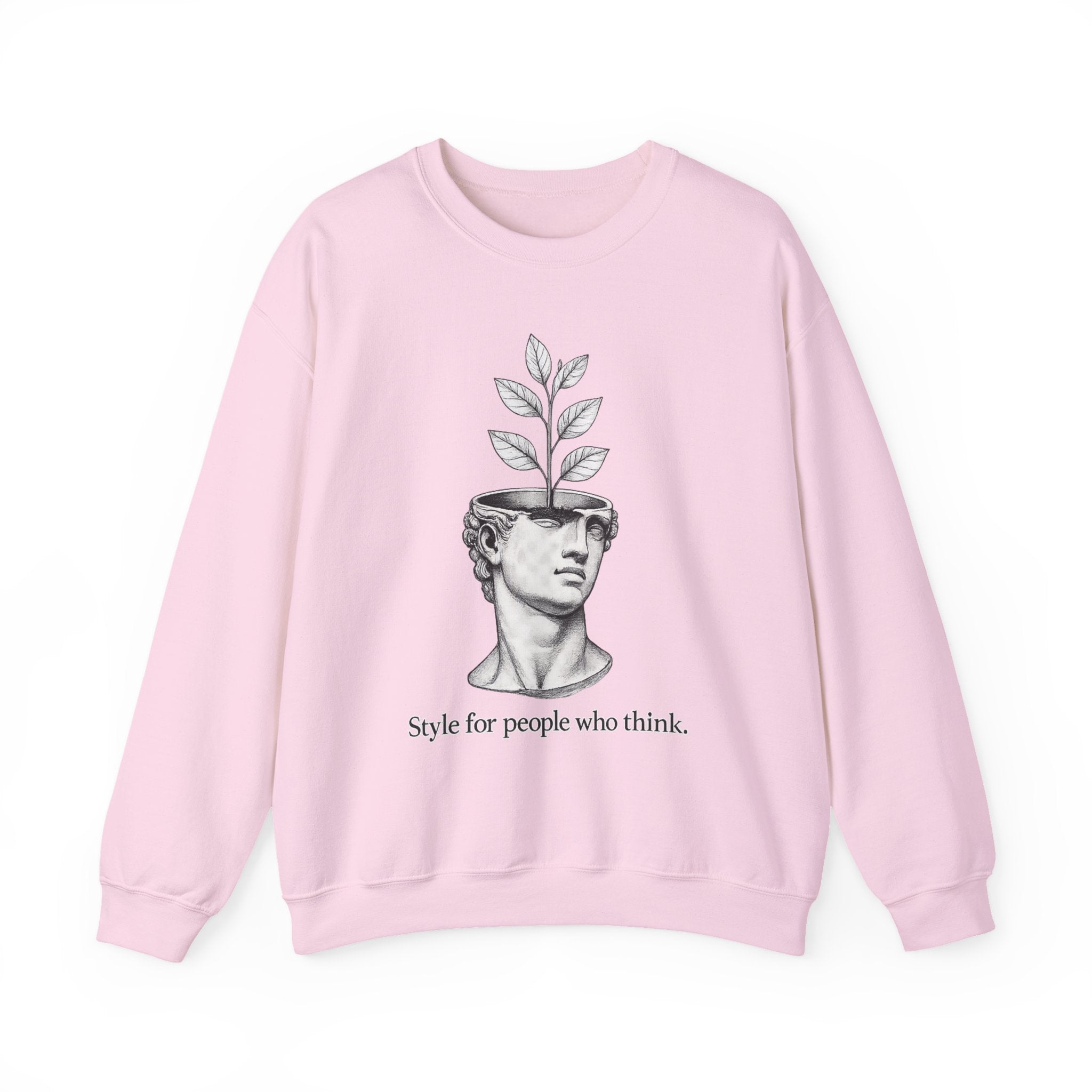 Style For People Who Think Sweatshirt