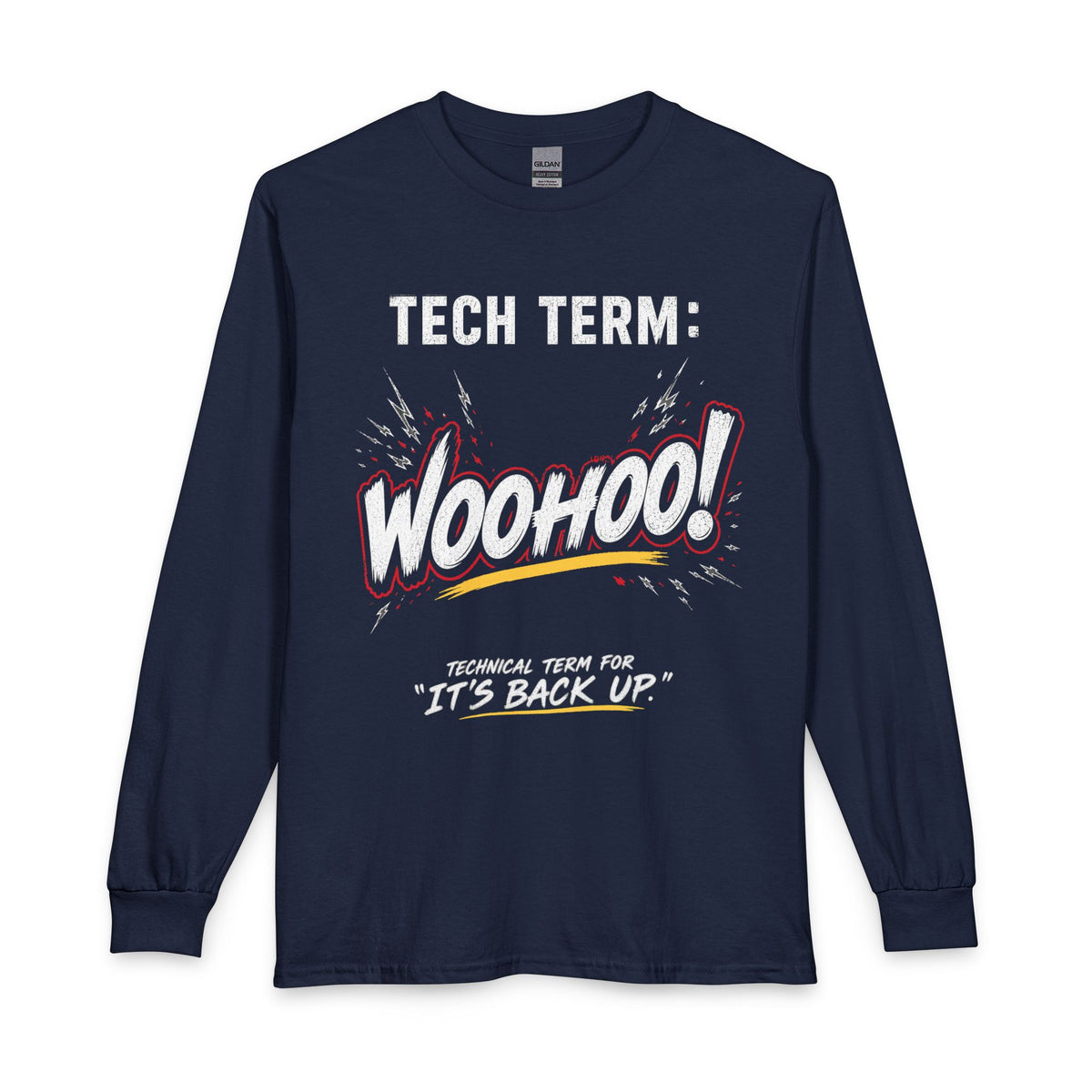 Tech Term WOOHOO Long Sleeve Tee