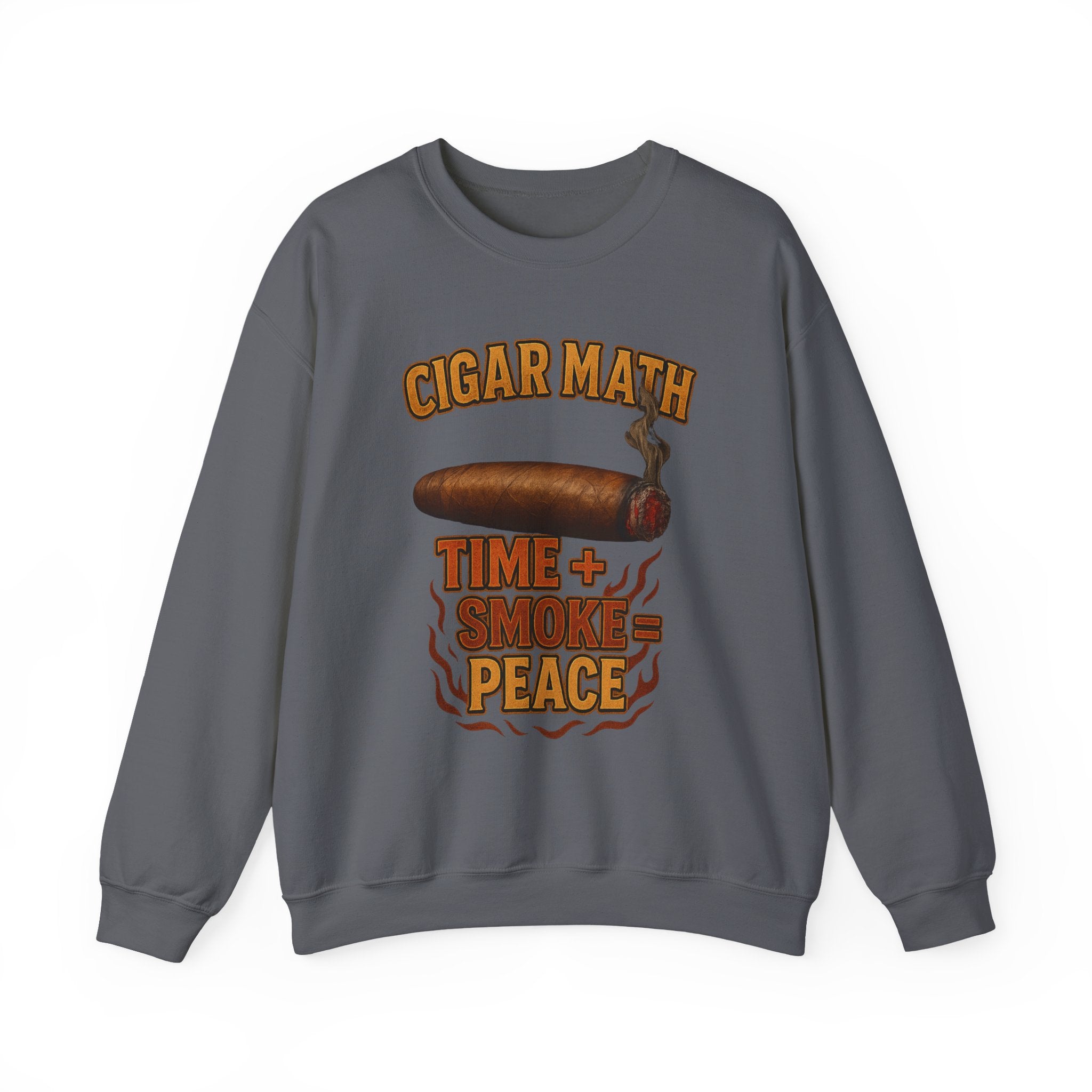 Cigar Math: Time + Smoke = Peace Sweatshirt