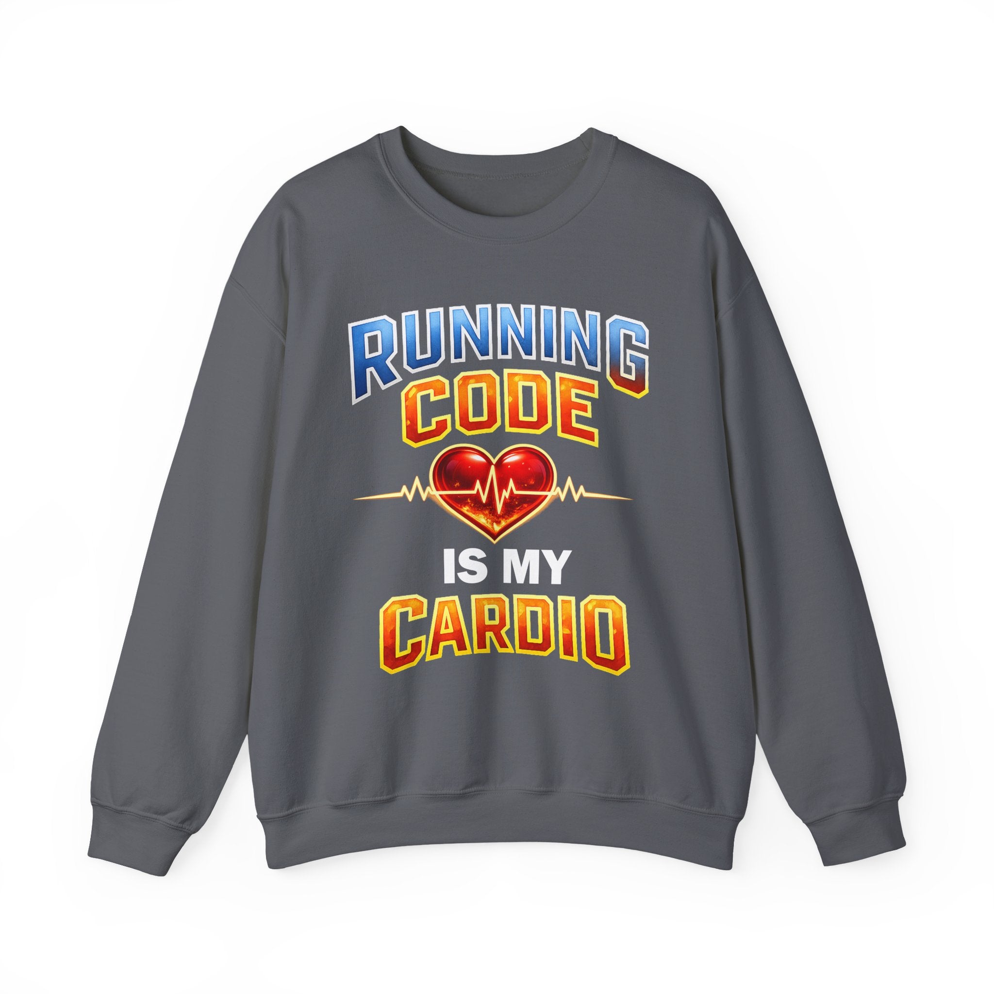 Running Code Is My Cardio Sweatshirt