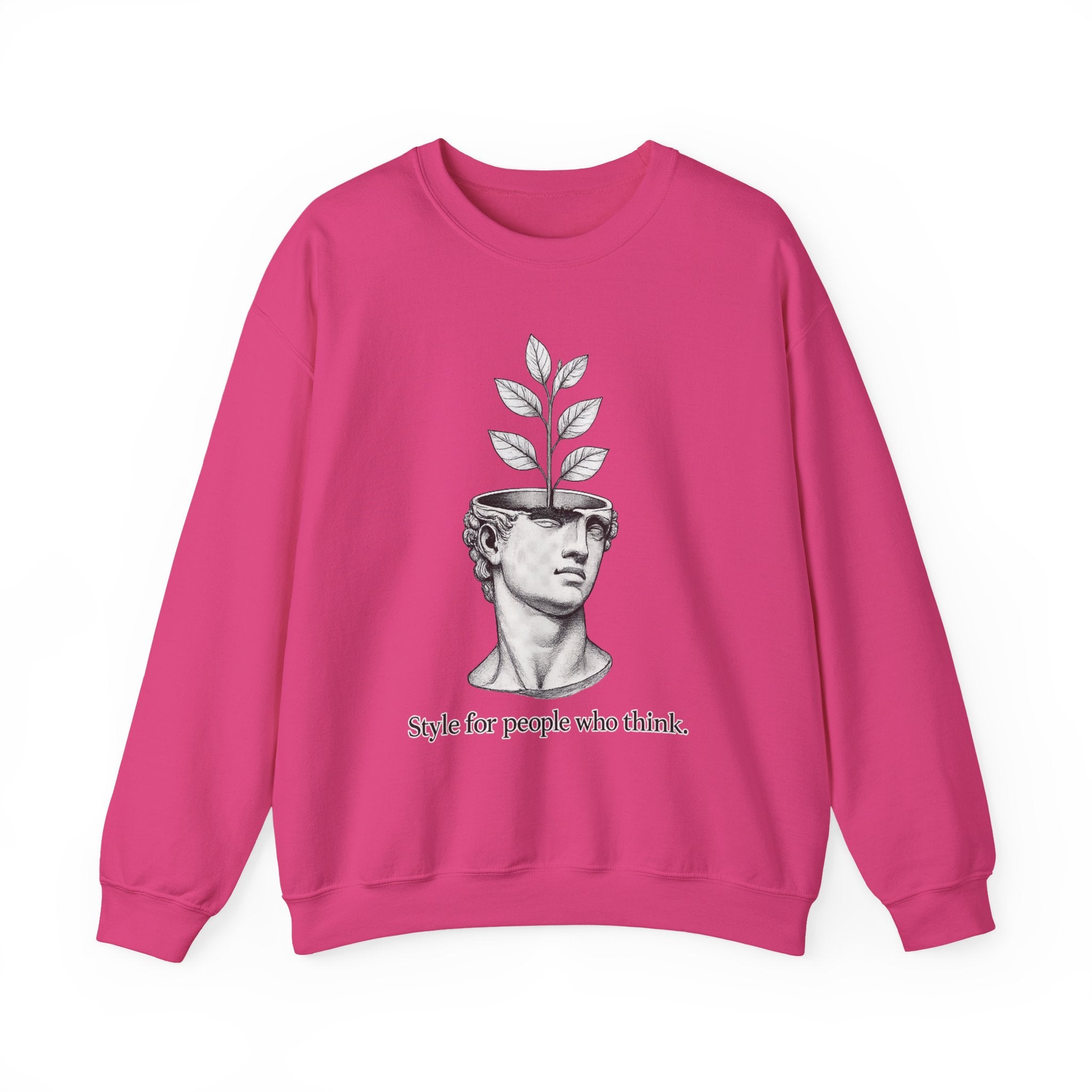 Style For People Who Think Sweatshirt