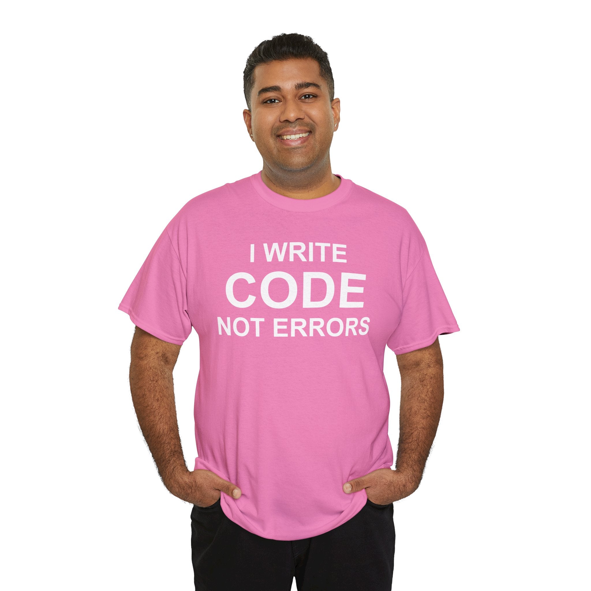 I Write Code Not Errors Tee