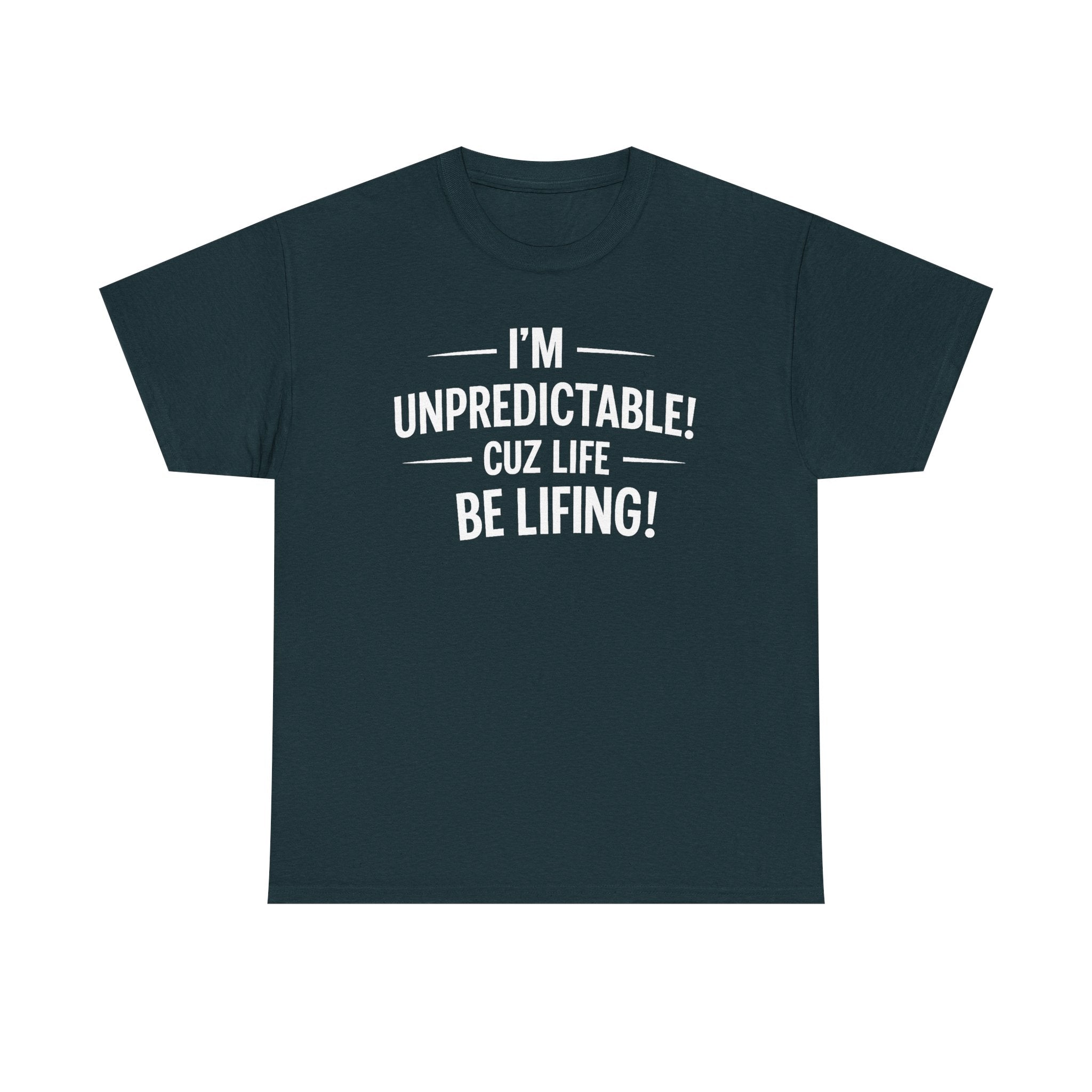 Life be Lifing Tee