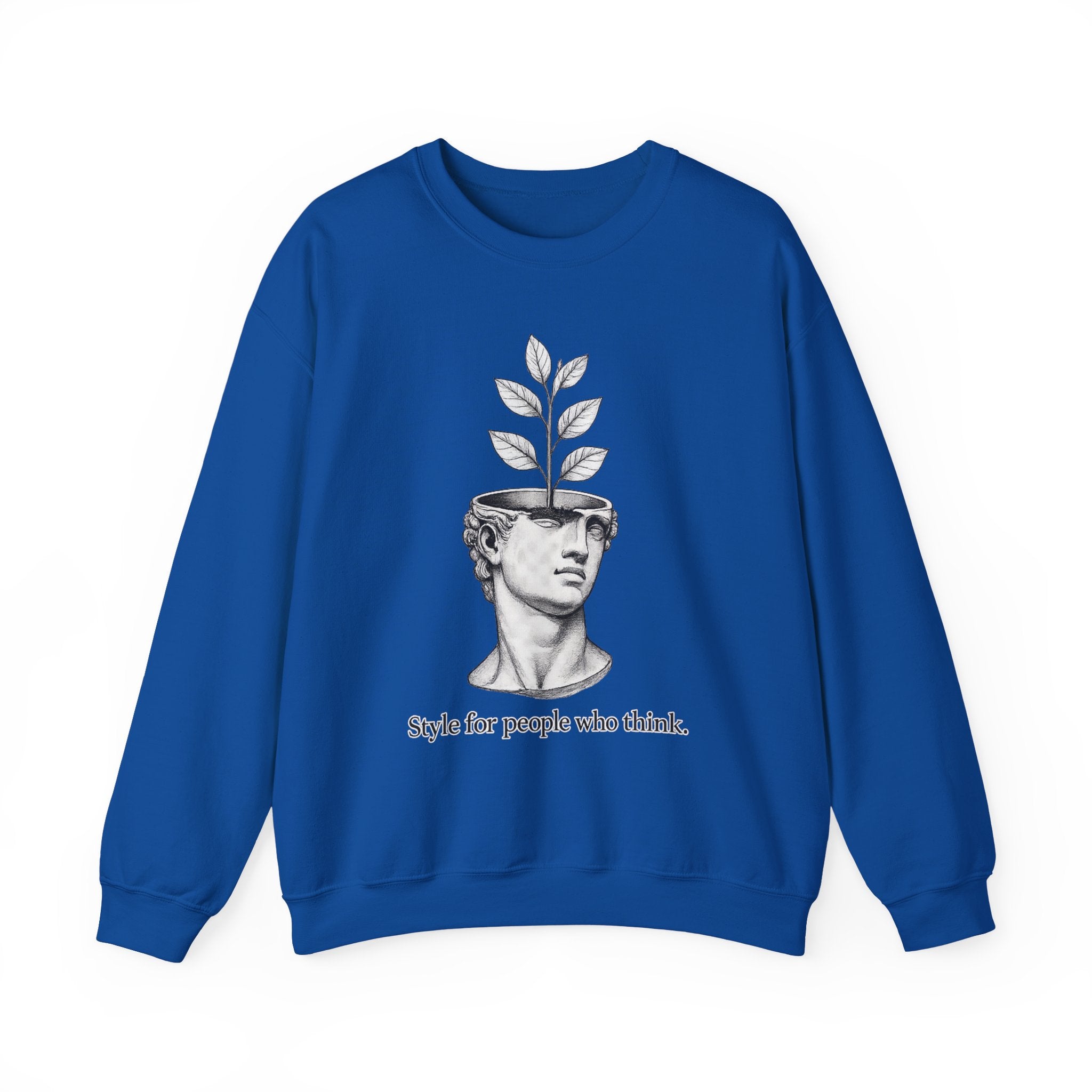 Style For People Who Think Sweatshirt