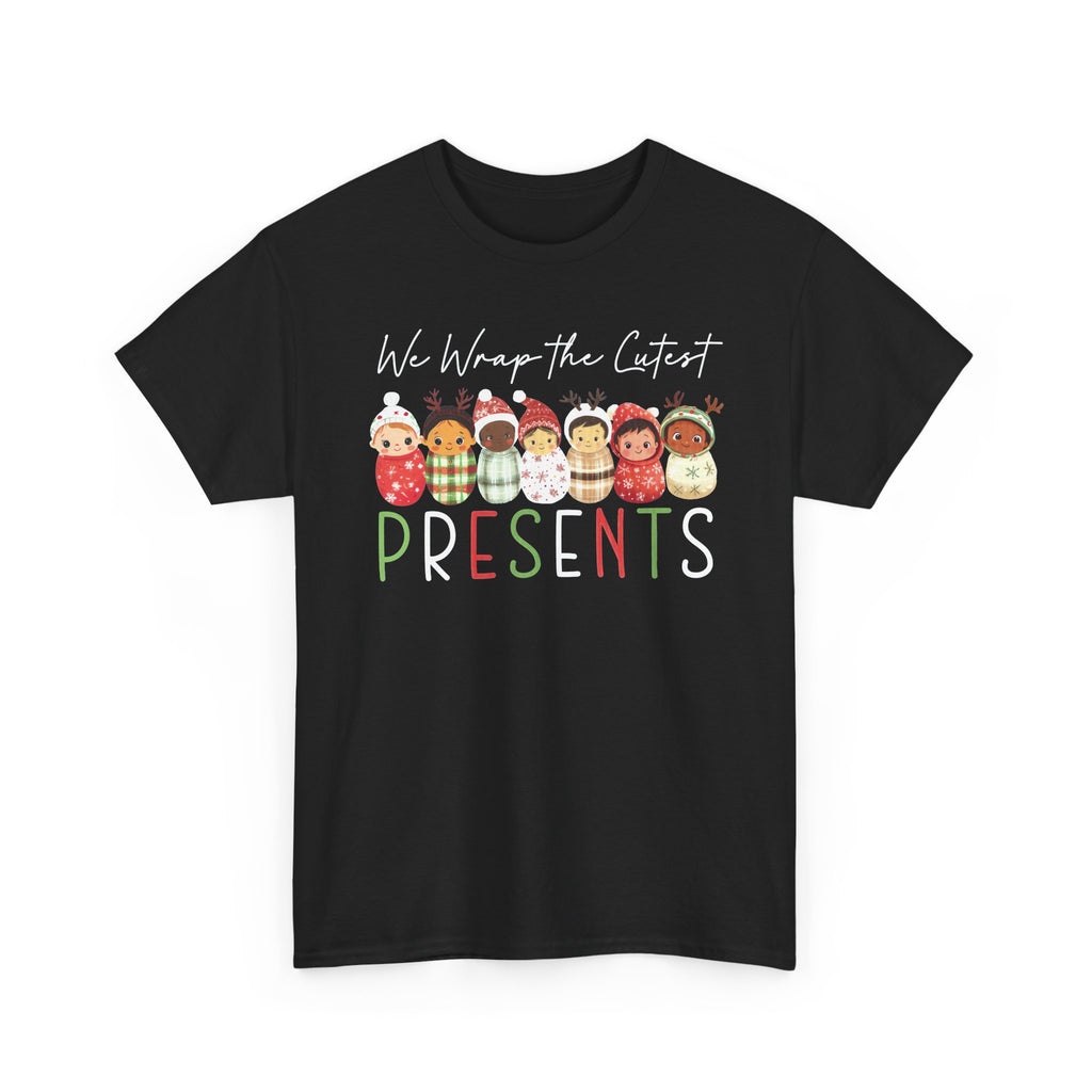 We Wrap the Cutest Presents Tee
