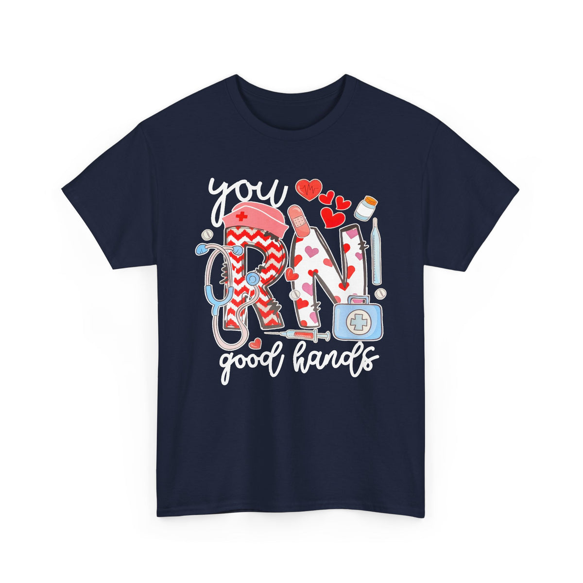 You Are In Good Hands Tee