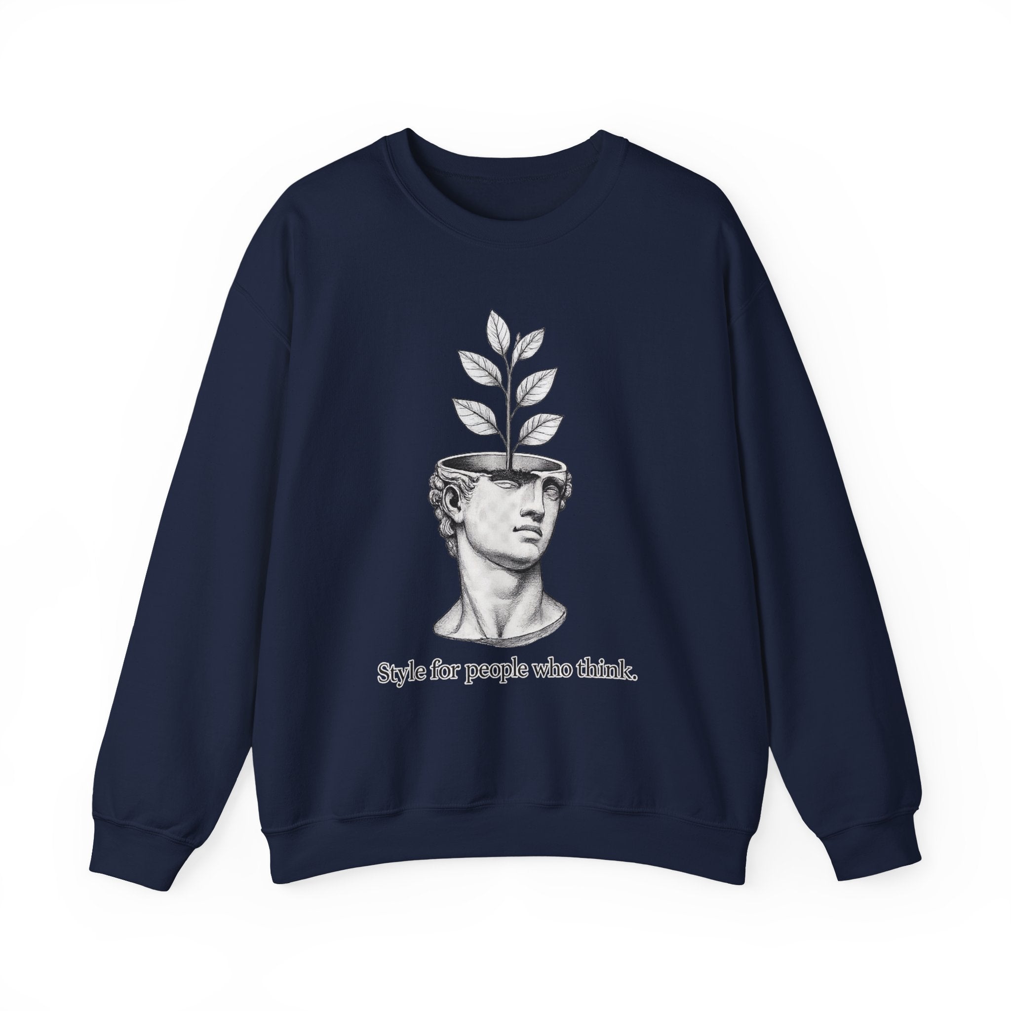 Style For People Who Think Sweatshirt