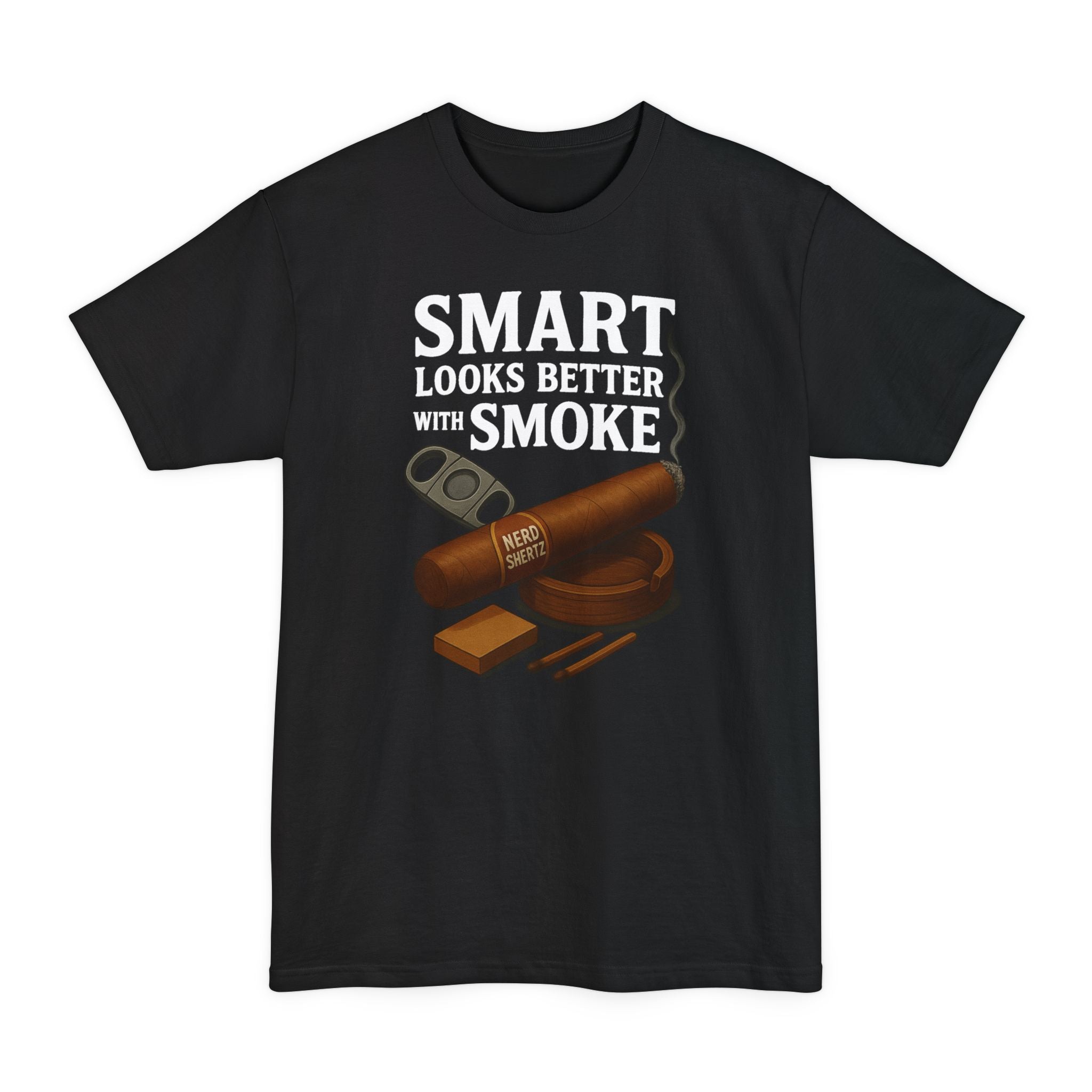Smart Looks Better with Smoke Tall Tee