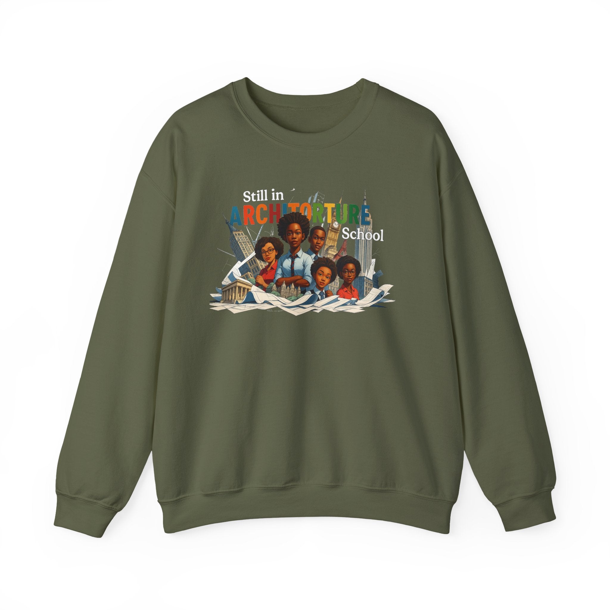 Still in ARCHITORTURE School Crewneck Sweatshirt