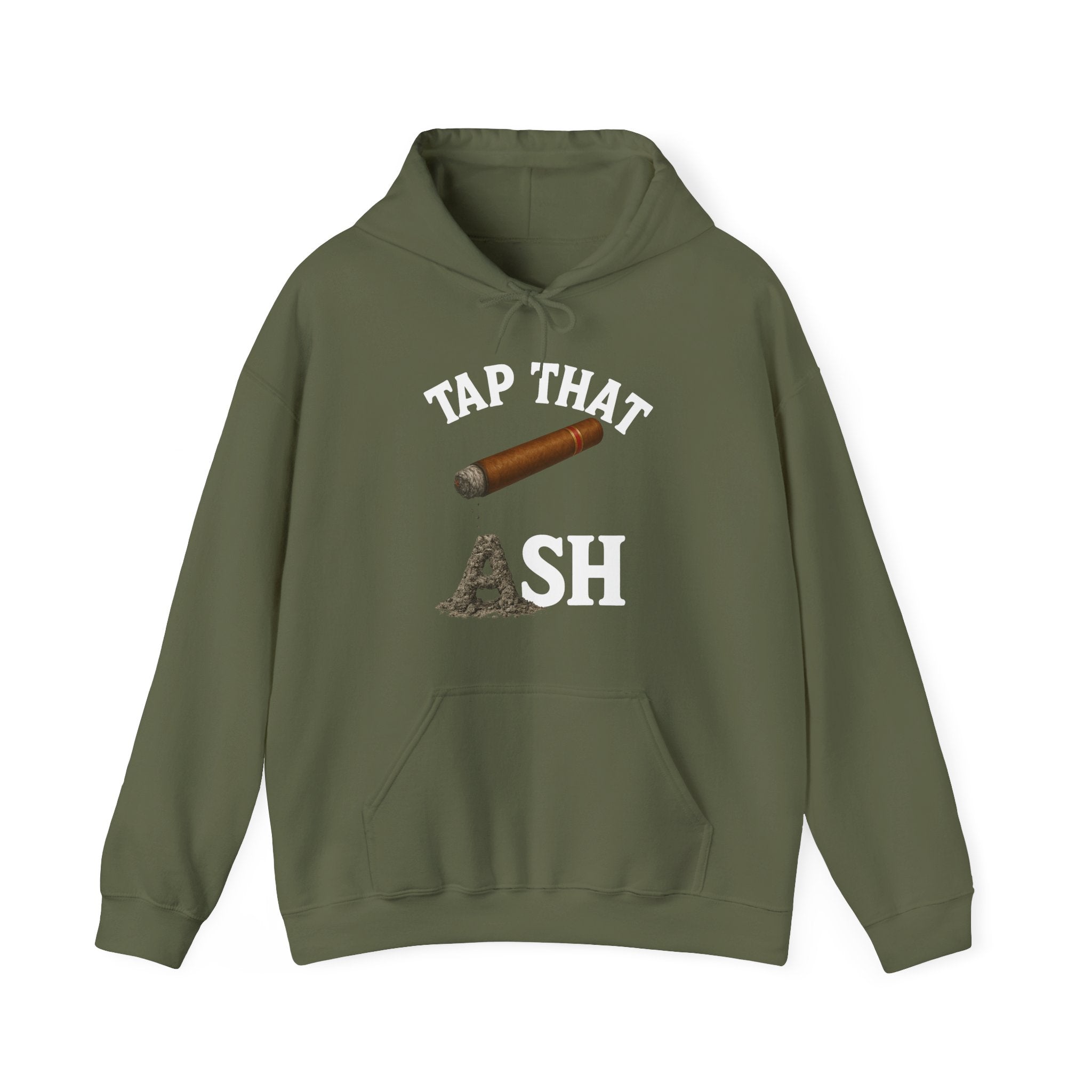 Tap That Ash Hoodie