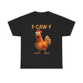 F-CAW-F Tee