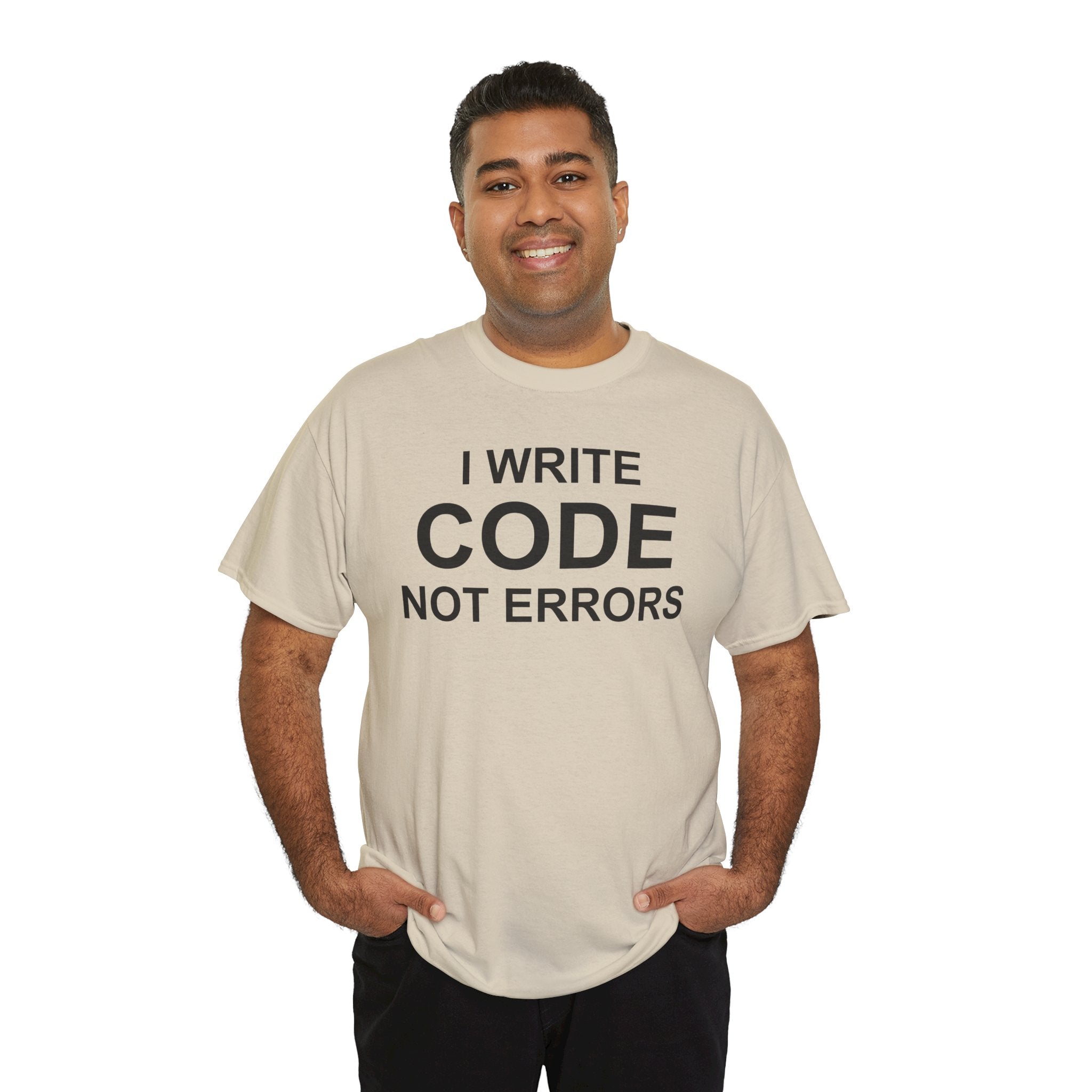 I Write Code Not Errors Tee