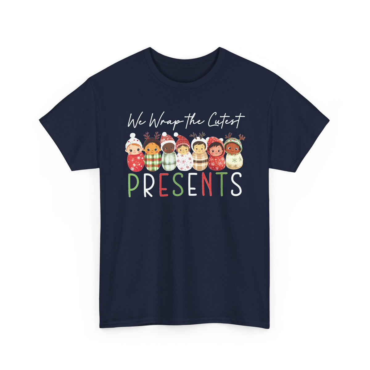 We Wrap the Cutest Presents Tee