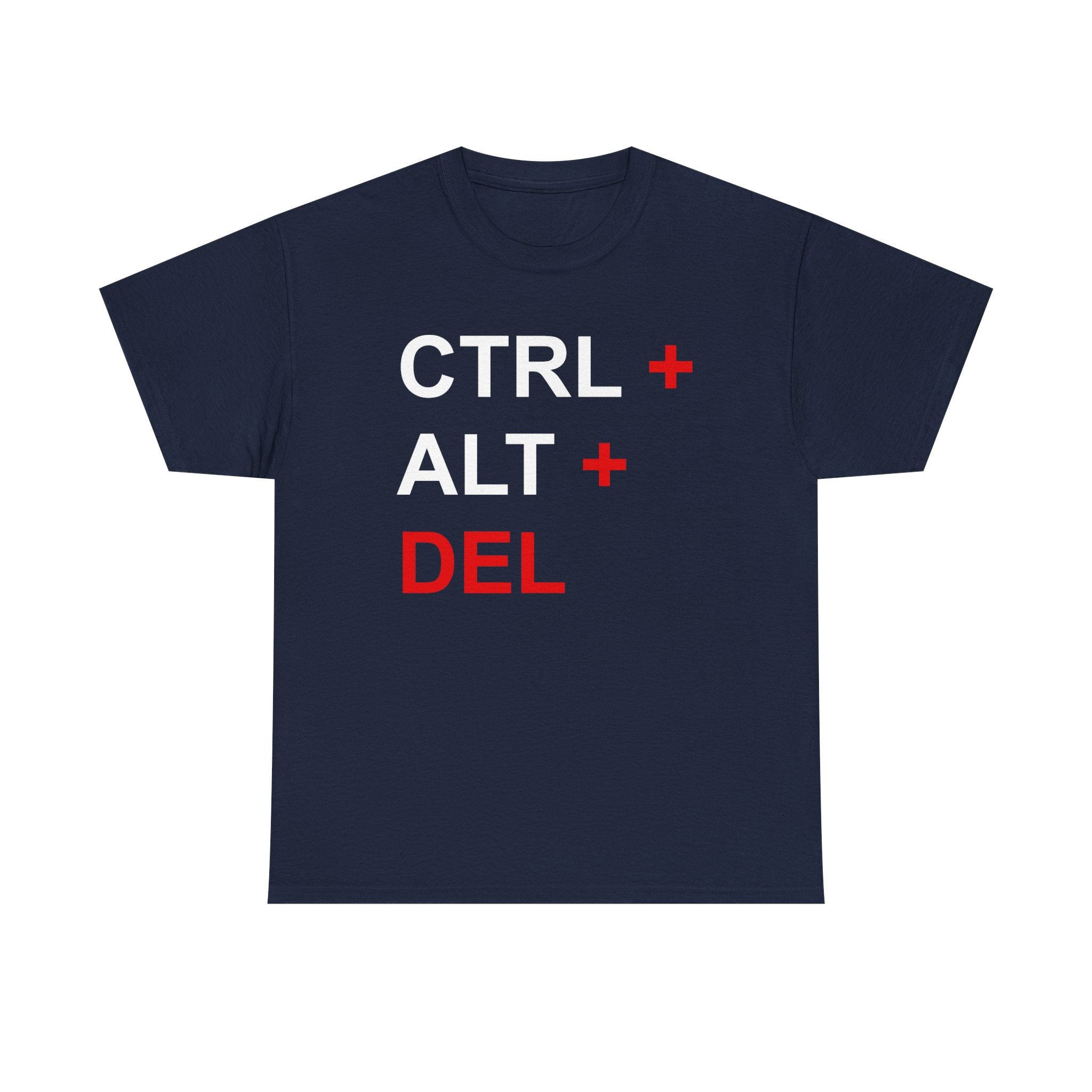 CTRL + ALT + DEL Tee