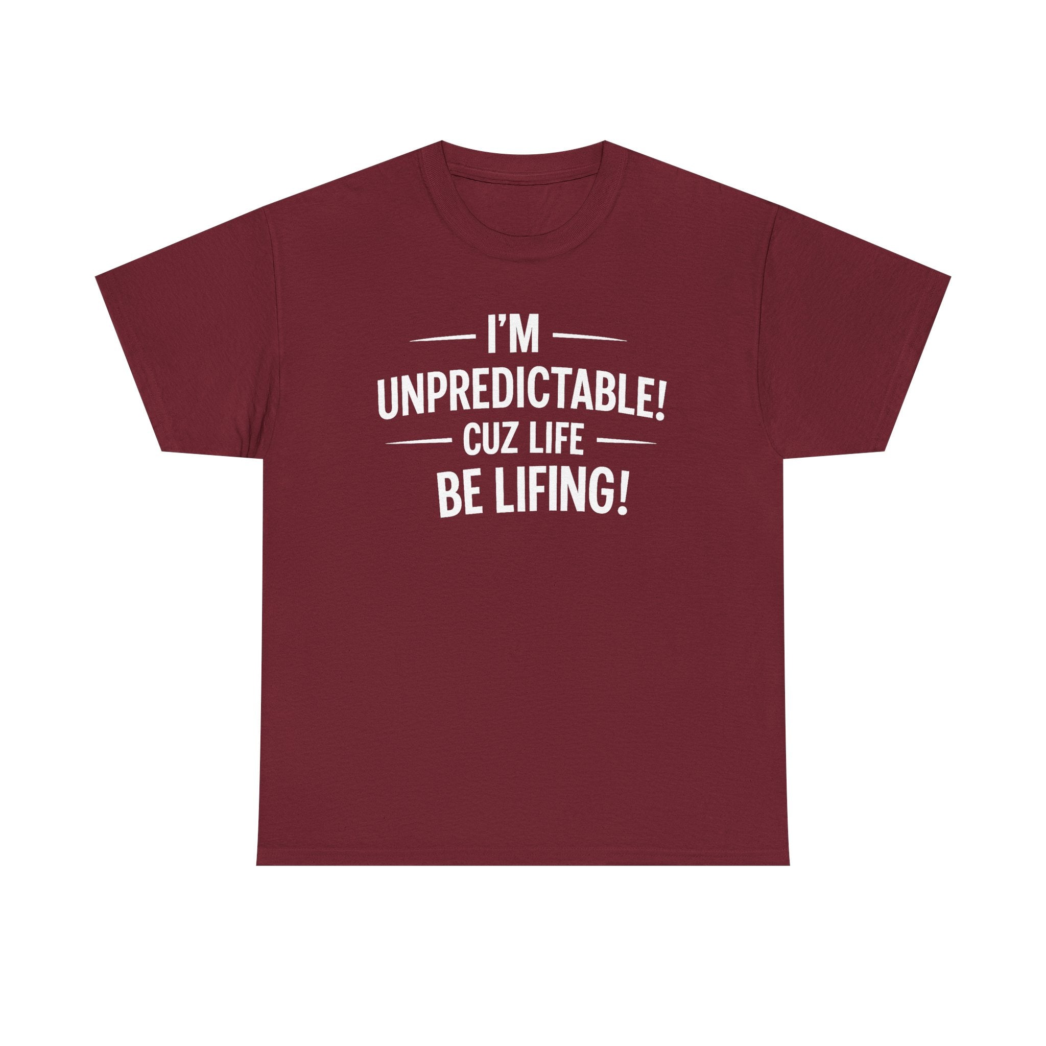 Life be Lifing Tee