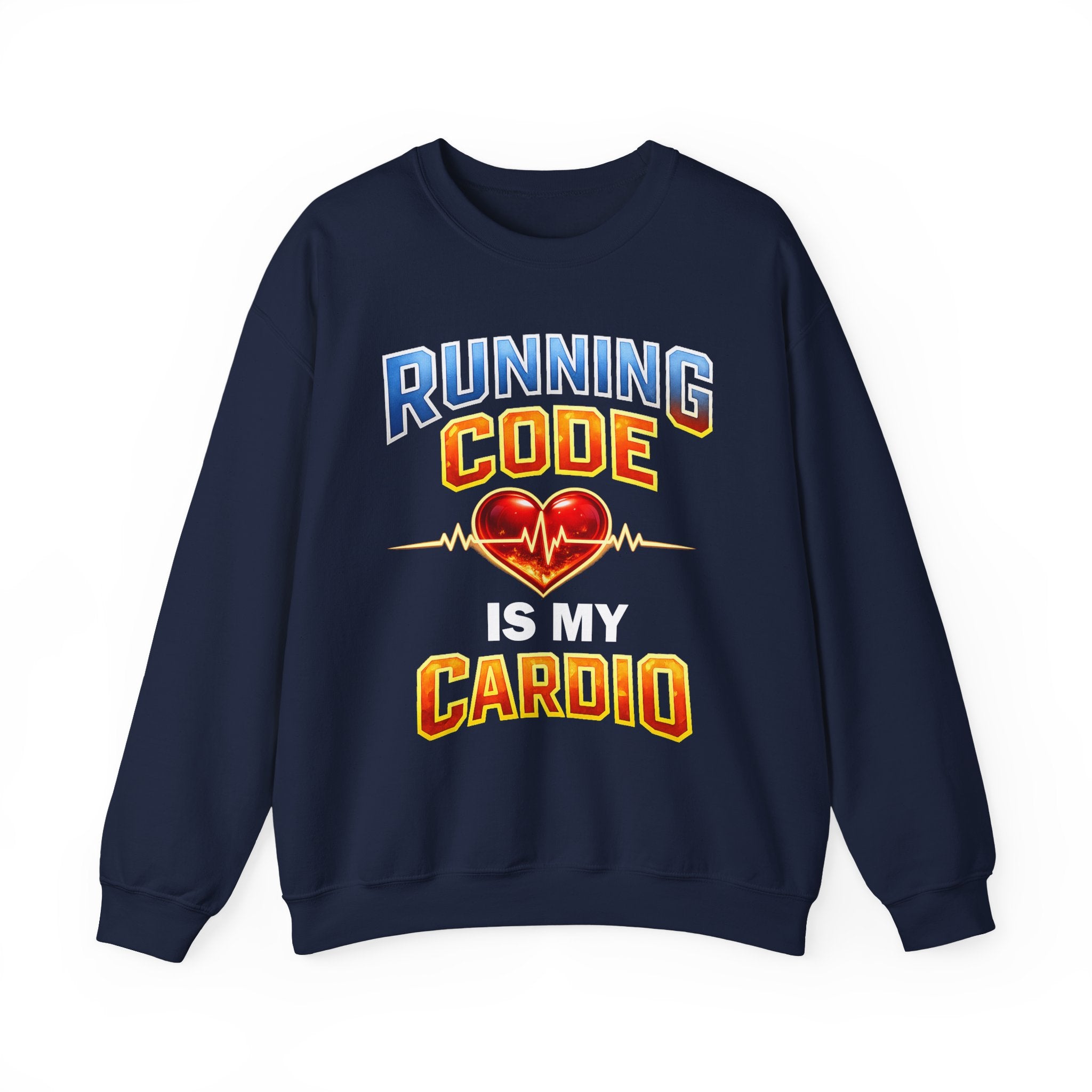 Running Code Is My Cardio Sweatshirt