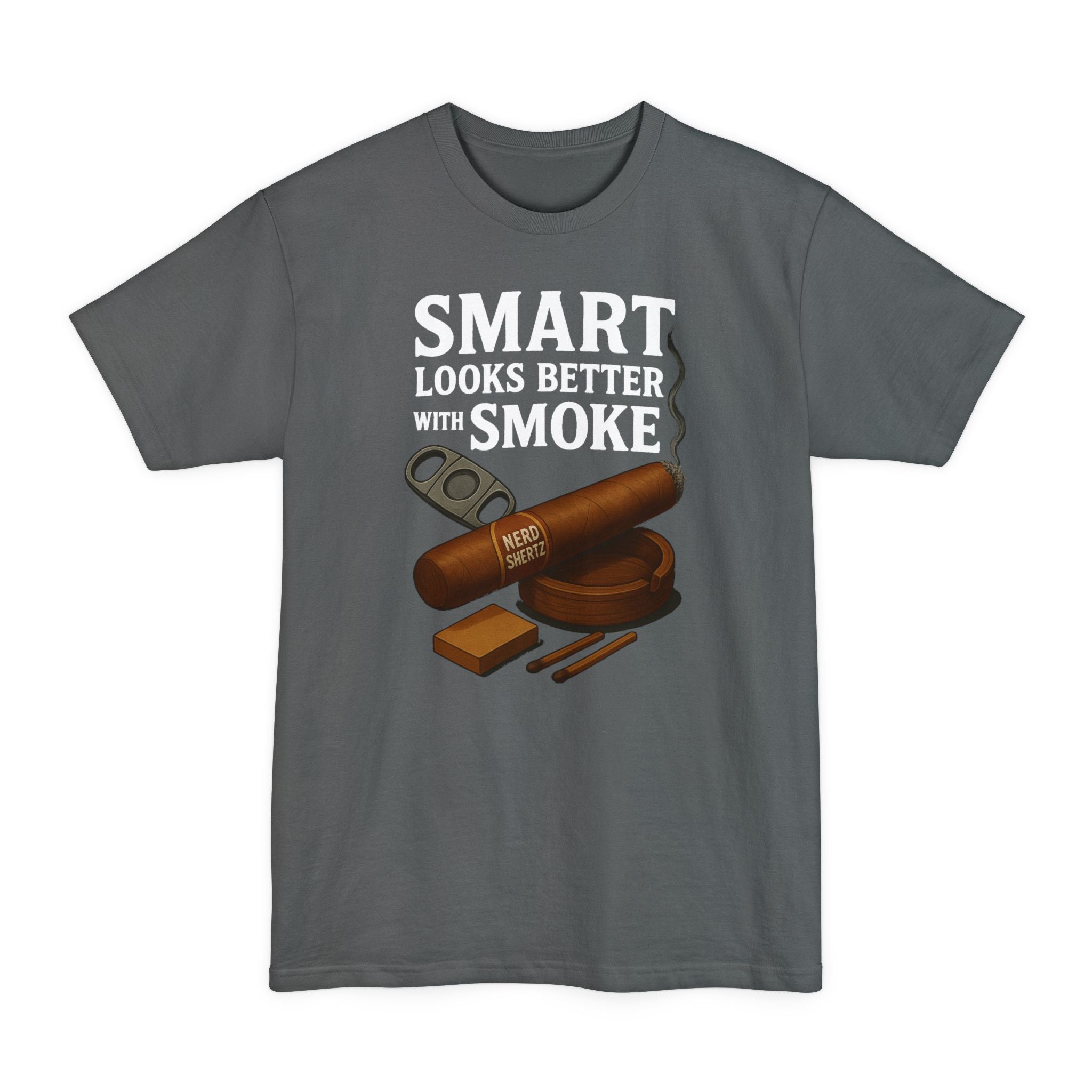 Smart Looks Better with Smoke Tall Tee