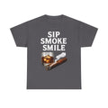 Sip Smoke Smile Tee