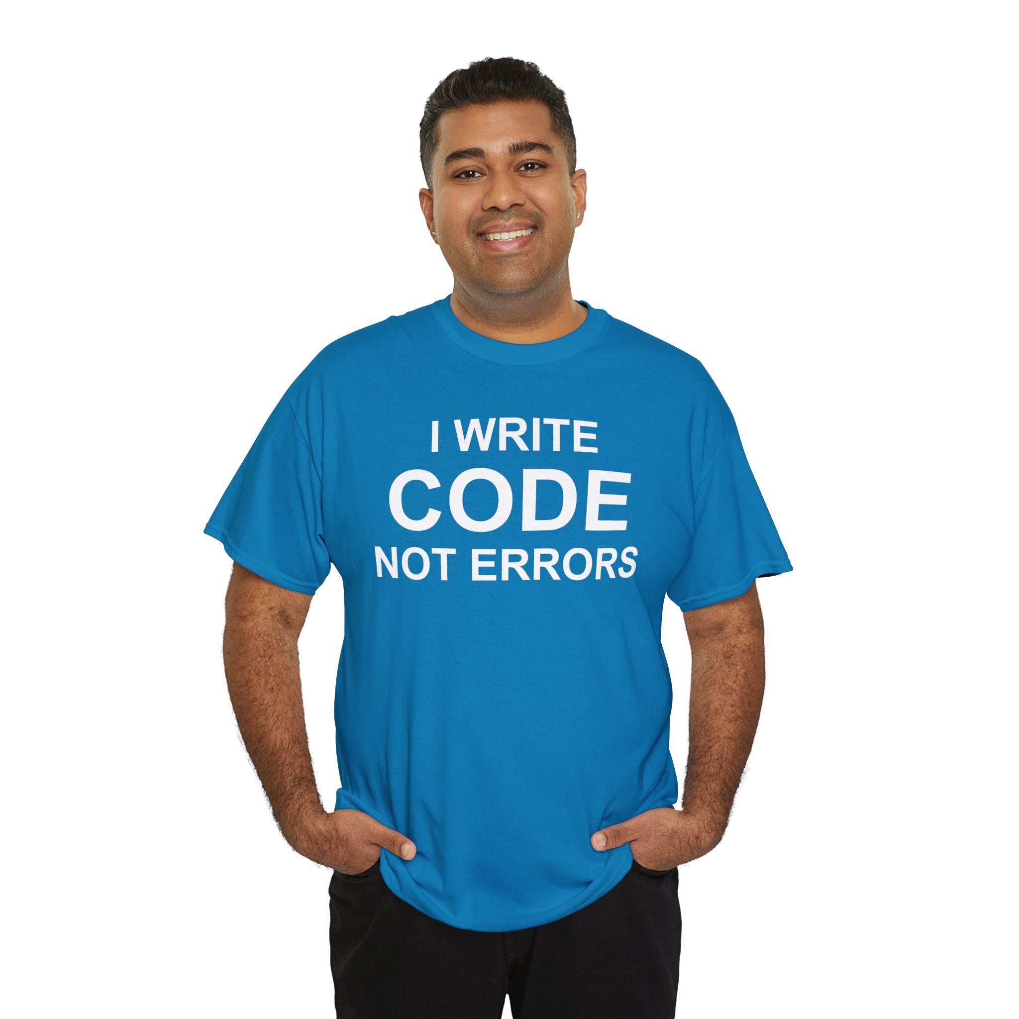 I Write Code Not Errors Tee