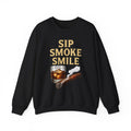 Sip Smoke Smile Sweatshirt